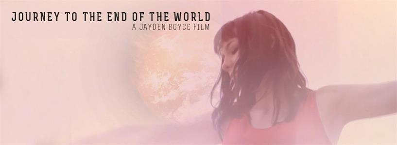 Journey to the End of the World (2013) Online