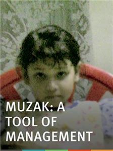 Muzak: A Tool of Management (2002) Online