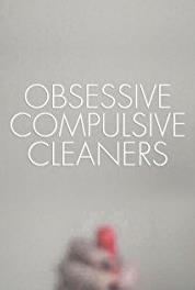 Obsessive Compulsive Cleaners Sonia & Robin (2013– ) Online