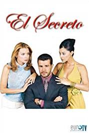 El secreto Episode dated 3 October 2001 (2001– ) Online