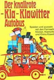 Kli-Kla-Klawitter Geschichten vom Verreisen (1974–1976) Online