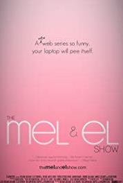 The Mel and El Show Goodladies (2011– ) Online