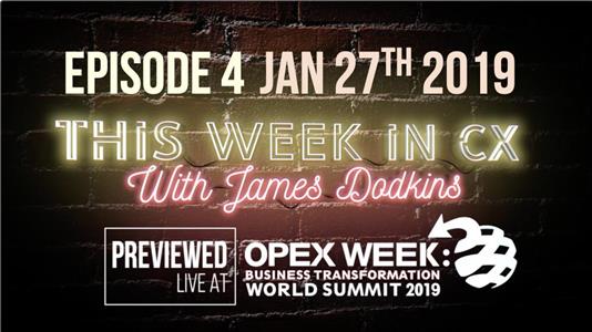 This Week In CX 27th January (2019– ) Online