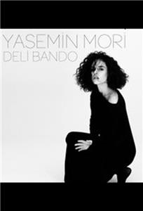 Yasemin Mori - Deli Bando (2013) Online