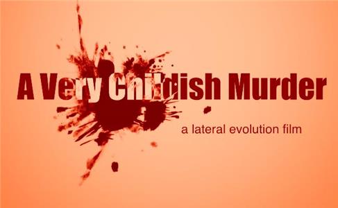 A Very Childish Murder (2017) Online