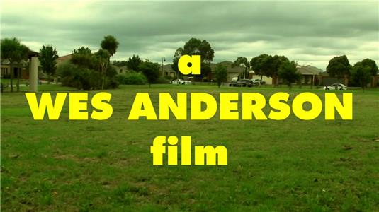A Wes Anderson Film (2015) Online