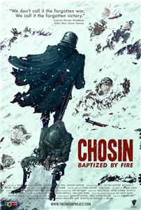 Chosin: Baptized by Fire (2014) Online