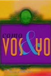 Como vos & yo Episode #1.143 (1998– ) Online