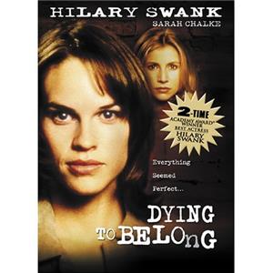 Dying to Belong (1997) Online