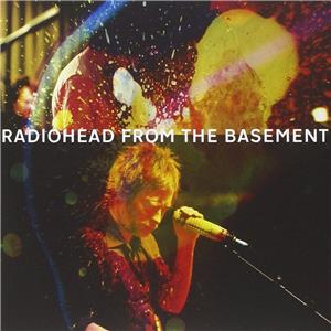 From the Basement Radiohead (2011) (2007– ) Online