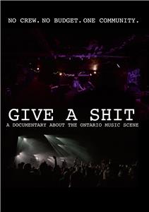 Give a Shit (2018) Online