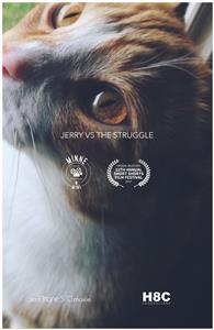 Jerry Vs the Struggle (2016) Online