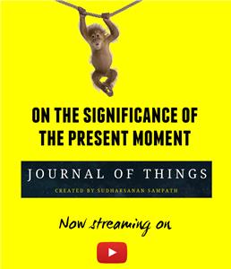 Journal of Things On the Significance of the Present Moment (2016– ) Online