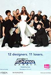 Project Runway Canada Claim to Fame (2007– ) Online