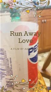 Run Away Love (2019) Online