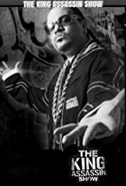 The King Assassin Show The King Assassin Show Starring South Central Cartel (2014– ) Online