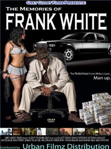 The Memoirs of Frank White (2009) Online