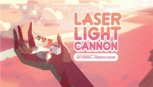 Вселенная Стивена Laser Light Cannon (2013– ) Online