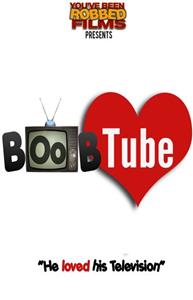 Boob Tube (2015) Online