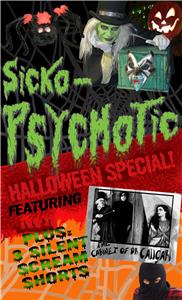 Sicko-Psychotic Sicko-Psychotic's Twisted Halloween Special (2016– ) Online