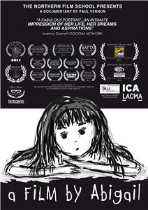 A Film by Abigail (2012) Online