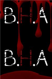 B.H.A: Bachelors of Homicidal Arts (2016) Online