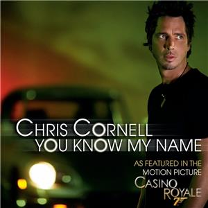 Chris Cornell: You Know My Name (2006) Online