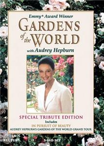 Gardens of the World with Audrey Hepburn  Online