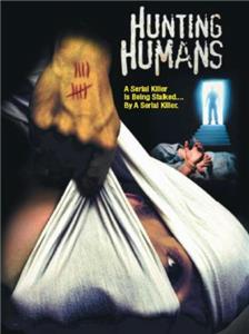 Hunting Humans (2002) Online