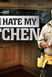 I Hate My Kitchen Kitchen Catastrophe (2010– ) Online