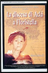 La discesa di Aclà a Floristella (1992) Online