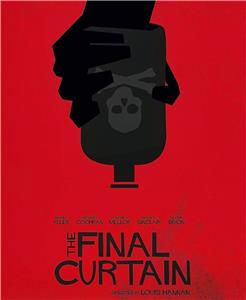 The Final Curtain (2017) Online