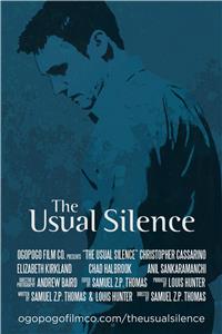 The Usual Silence (2015) Online