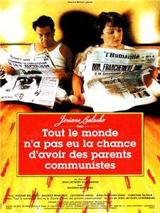 Tout le monde n'a pas eu la chance d'avoir des parents communistes (1993) Online