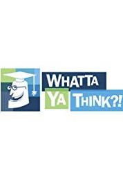 Whatta Ya Think? Episode dated 11 January 2010 (2010– ) Online