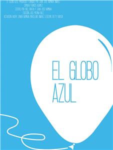 El Globo Azul (2010) Online