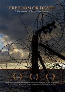 Freedom or Death (2008) Online