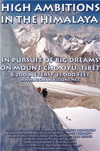 High Ambitions in the Himalaya (2005) Online