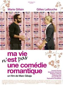 Ma vie n'est pas une comédie romantique (2007) Online