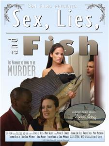 Sex, Lies, and Fish (2013) Online
