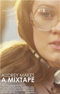 Audrey Makes a Mixtape (2014) Online