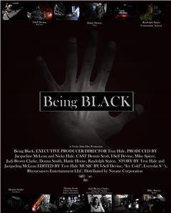 Being Black (2010) Online