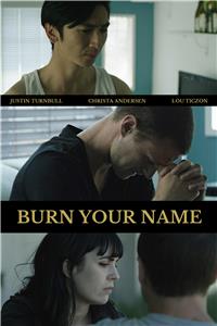 Burn Your Name (2016) Online