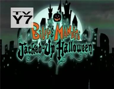 Grim & Evil Billy & Mandy's Jacked-Up Halloween (2001–2007) Online