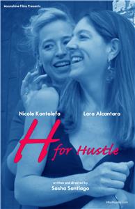 H for Hustle (2015) Online
