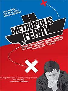 Metropolis Ferry (2010) Online