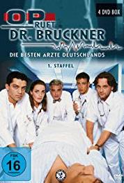 OP ruft Dr. Bruckner - Die besten Ärzte Deutschlands Die Nacht des Vergessens (1996–2001) Online