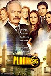 Planta 25 Episode #2.8 (2006– ) Online
