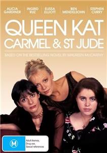 Queen Kat, Carmel & St Jude  Online