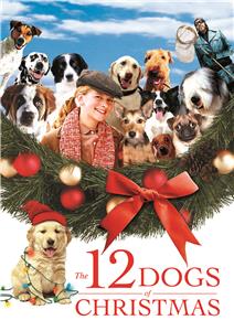 The 12 Dogs of Christmas (2005) Online